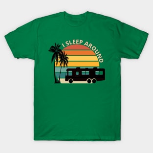 I Sleep Around Funny RV retro sunset T-Shirt